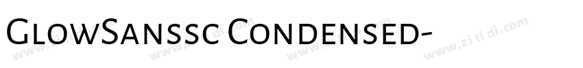 GlowSanssc Condensed字体转换 GlowSanssc Condensed字体转换